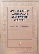 Masterpieces of Western and Near Eastern ceramics